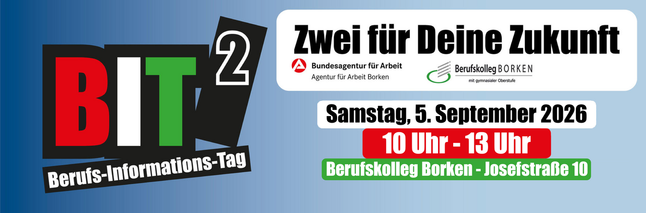 Website des BIT² Titelbild des Berufs-Informations-Tag 2026 mit Logo Bundesagentur für Arbeit und Berufskolleg Borken